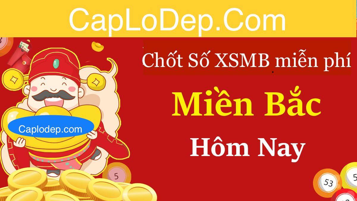 chot-so-xsmb-mien-phi-soi-cau-247-hom-nay-05-05