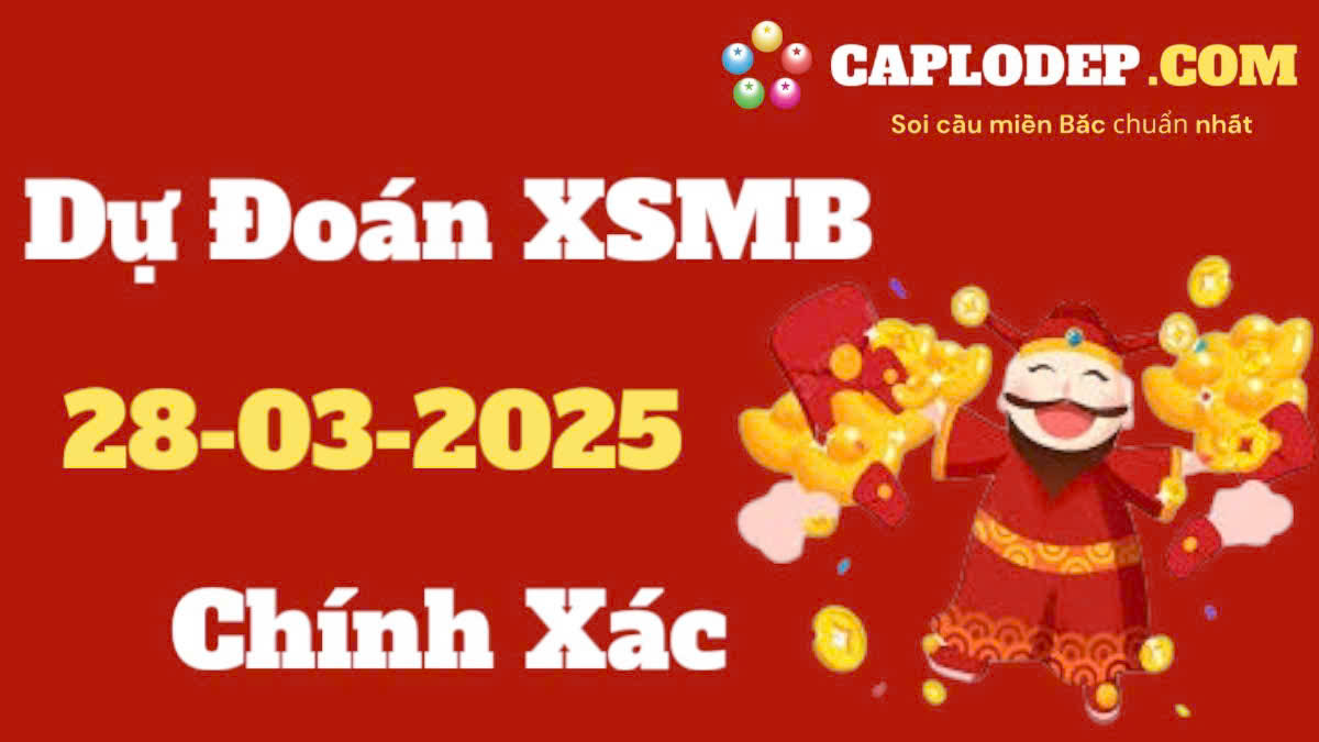 Soi cầu 247 ngày 02/03/2025 Soi cầu 247 ngày 28-03-2025