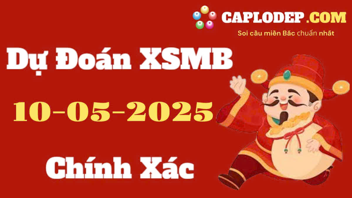 Soi cầu 247 ngày 10/05/2025