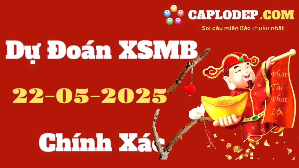Soi cầu 247 ngày 22-05-2025