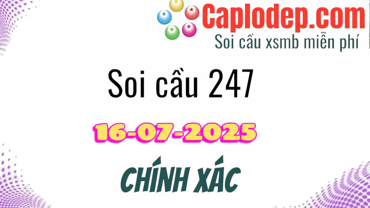 Dự đoán xsmb ngày 16/07/2025