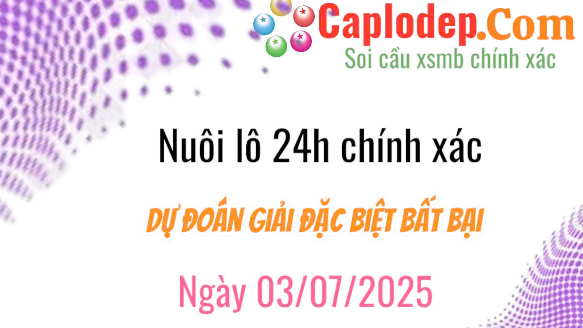 Nuôi lô 24h chính xác