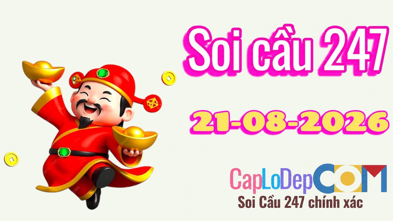 Soi cầu ngày 21/08/2026