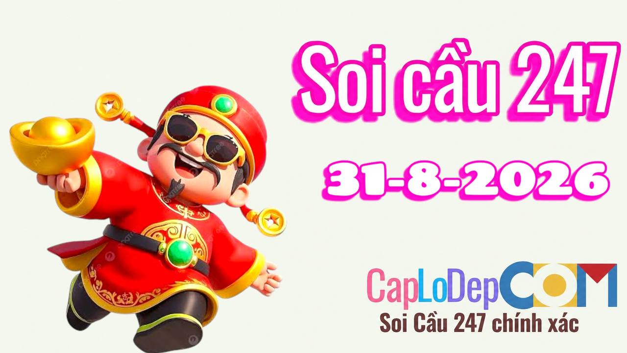 Soi cầu ngày 31/08/2026