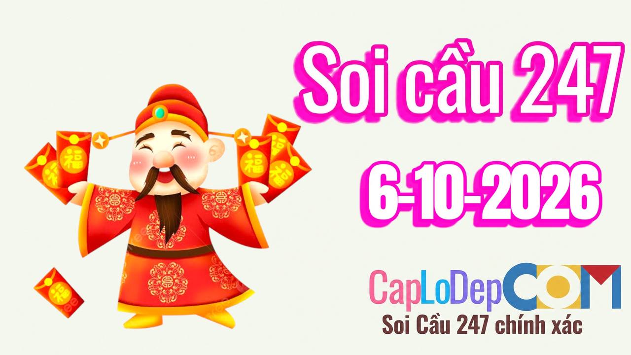 Soi cầu ngày 06/10/2026