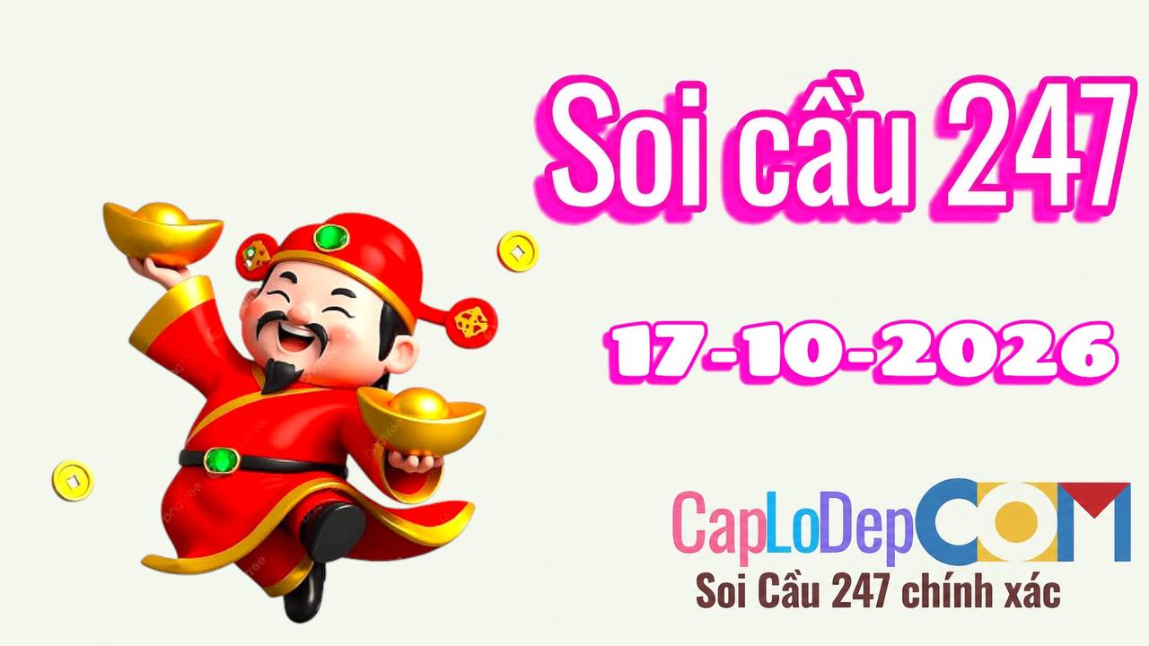 Soi cầu ngày 17/10/2026
