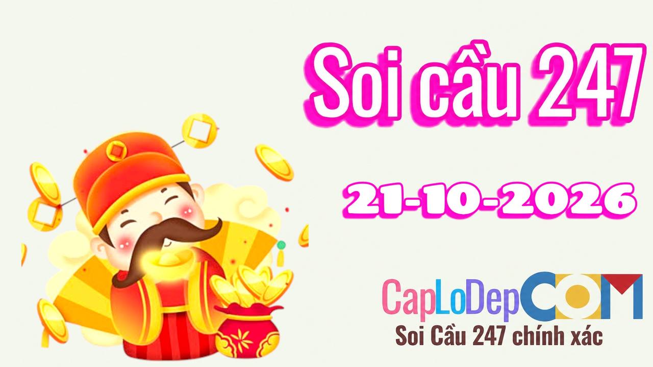 Soi cầu ngày 21/10/2026